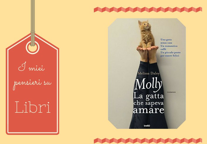 Image: "Molly, la gatta che sapeva amare", di Melissa Daley - Recensione