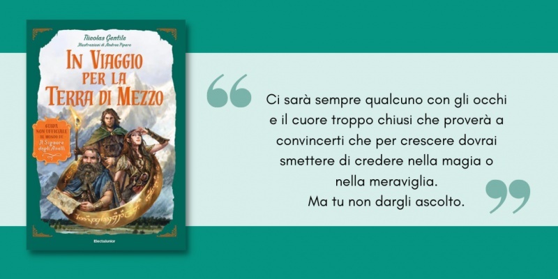 Image: In viaggio per la Terra di Mezzo, di Nicolas Gentile