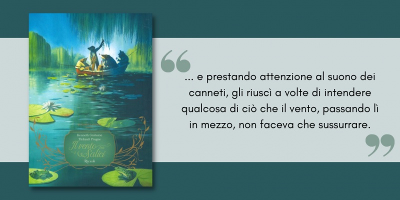 Image: Il vento tra i salici, di Kenneth Grahame e illustrato da Thibault Prugne