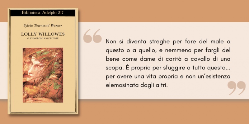 Image: Lolly Willowes o l'amoroso cacciatore, di Sylvia Townsend Warner