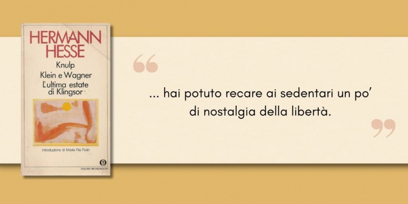 Image: Knulp - Klein e Wagner - L'ultima estate di Klingsor, di Hermann Hesse