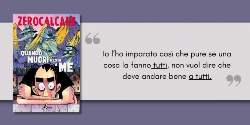 Image: Quando muori resta a me, Zerocalcare
