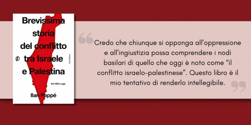 Image: Brevissima storia del conflitto tra Israele e Palestina, di Ilan Pappé