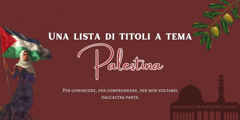 Image: Titoli a tema Palestina: graphic novel, ragazzi e bambini, e... per aiutare.